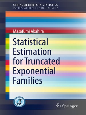 cover image of Statistical Estimation for Truncated Exponential Families